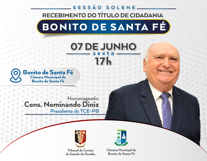 Bonito de Santa Fé vai conferir o Título de Cidadania ao conselheiro Nominando Diniz