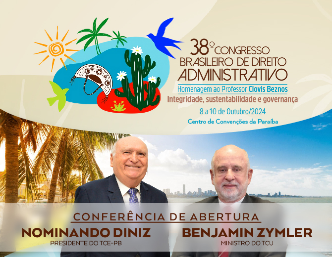 Tudo pronto para o 38º Congresso Brasileiro de Direito Administrativo que acontece em João Pessoa com apoio do TCE-PB