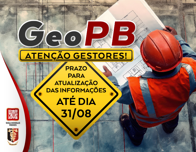 TCE-PB alerta Prefeituras sobre prazo até 31 de agosto para atualização do GeoPB