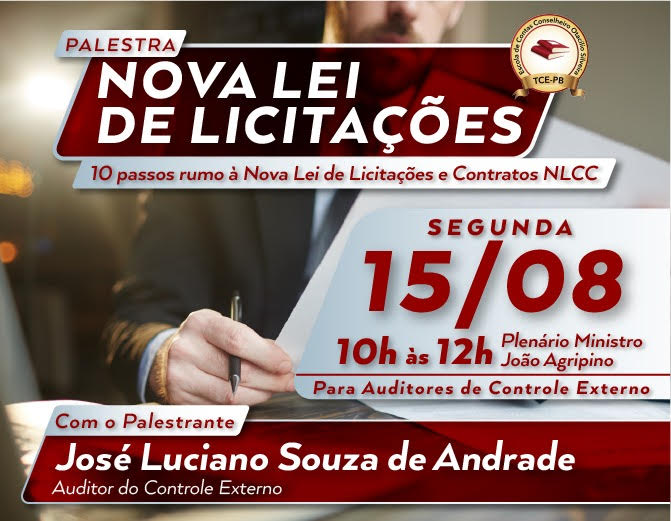 TCE-PB realiza palestras sobre nova Lei de Licitações na segunda-feira (15) para auditores