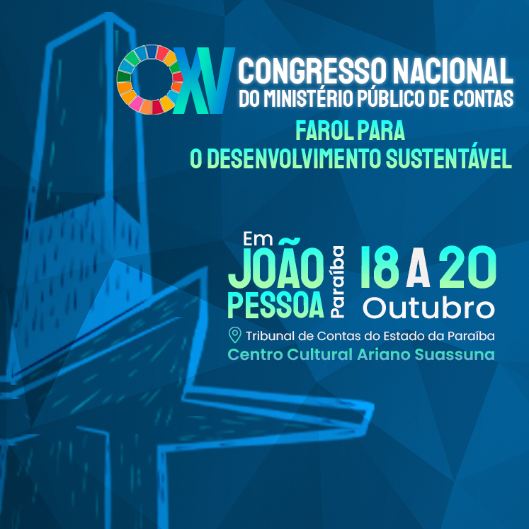 TCE-PB vai sediar a 15ª edição do Congresso Nacional do MPC para debater desenvolvimento sustentável