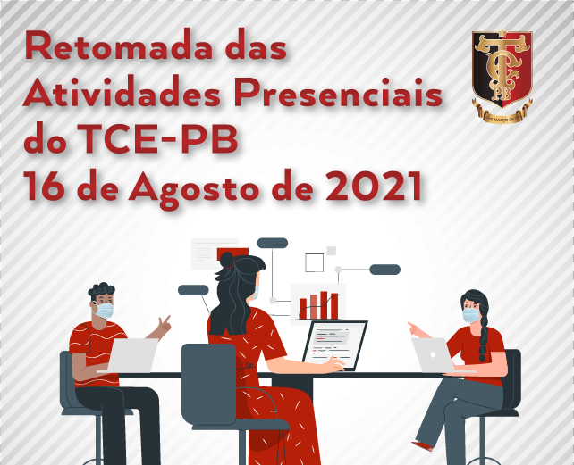 TCE-PB retorna às atividades presenciais nesta segunda-feira (16) com protocolo rígido de segurança