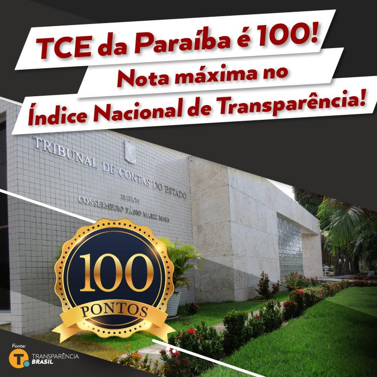 TCE da Paraíba atinge nota máxima e lidera índice nacional elaborado pela ONG Transparência Brasil