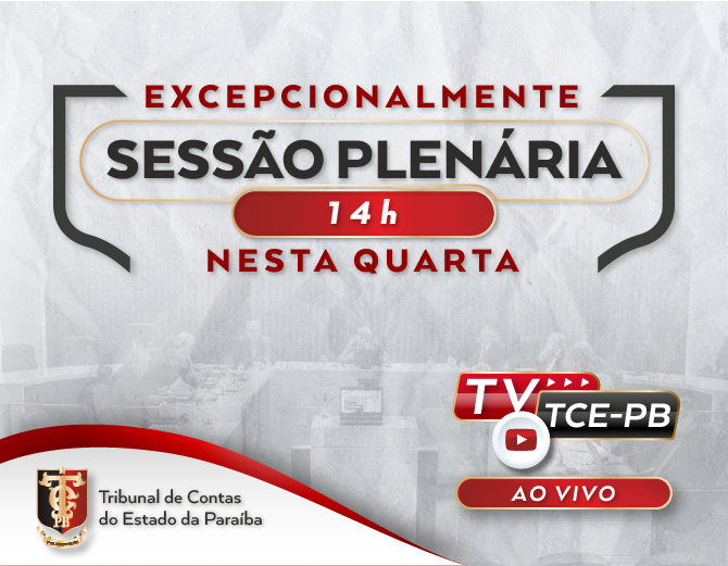 Sessão Plenária do TCE-PB será às 14h em virtude de jogo da Seleção Brasileira Feminina de Futebol