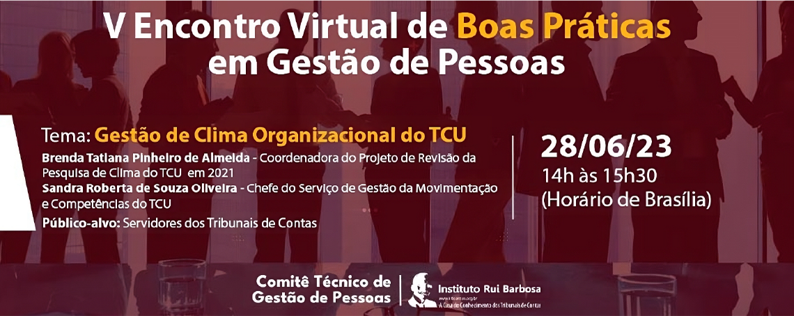 Instituto Rui Barbosa promove IX Encontro Virtual de Boas Práticas em Gestão de Pessoas