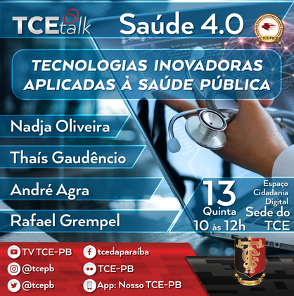 ‘TCE-talk Saúde 4.0’ debate 5ª-feira as tecnologias inovadoras aplicadas à saúde pública