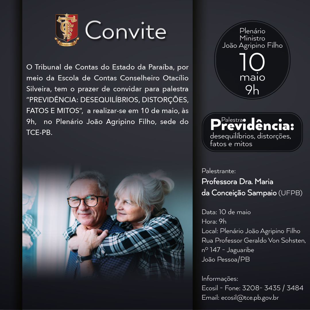 Escola de Contas do TCE-PB promove palestra sobre Previdência: desequilíbrios, distorções, fatos e mitos