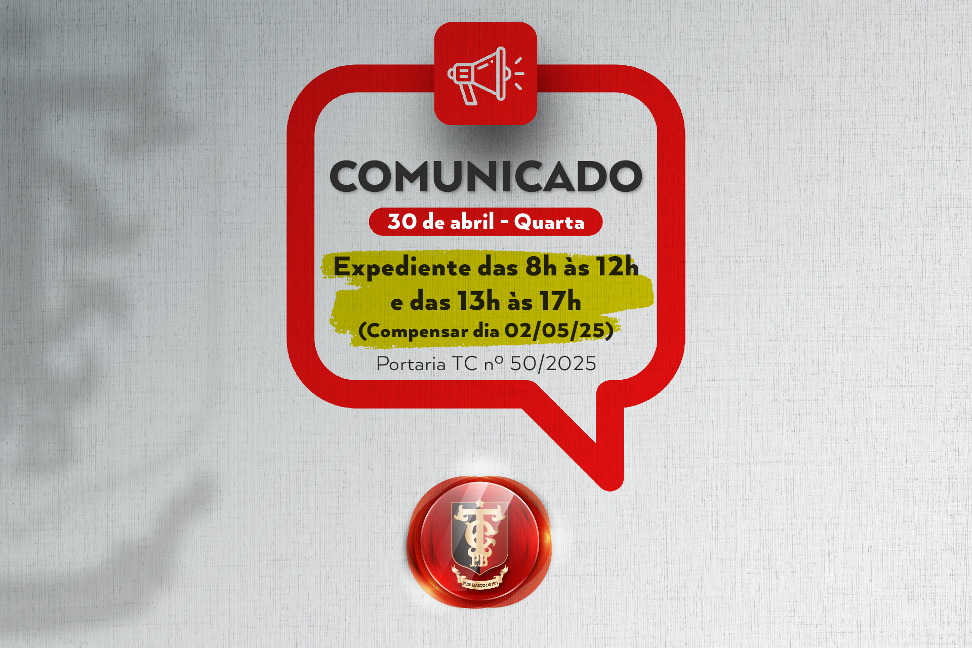 TCE-PB não terá expediente nos dias 1º e 2 de maio; funcionamento será compensado nesta quarta (30)