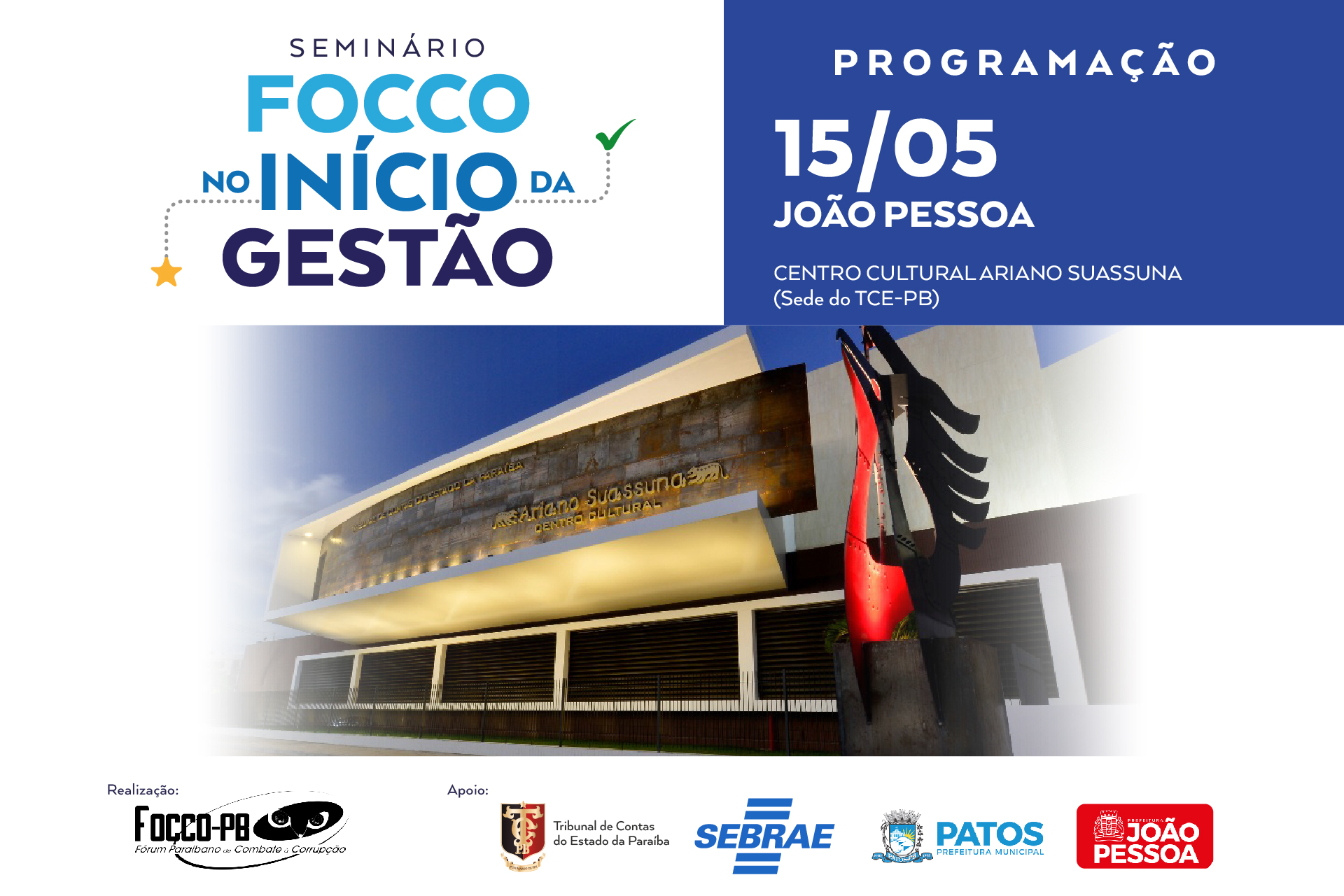 Seminário promovido pelo FoccoPB nesta 5ª feira terá palestras com especialistas e oficinas de gestão pública