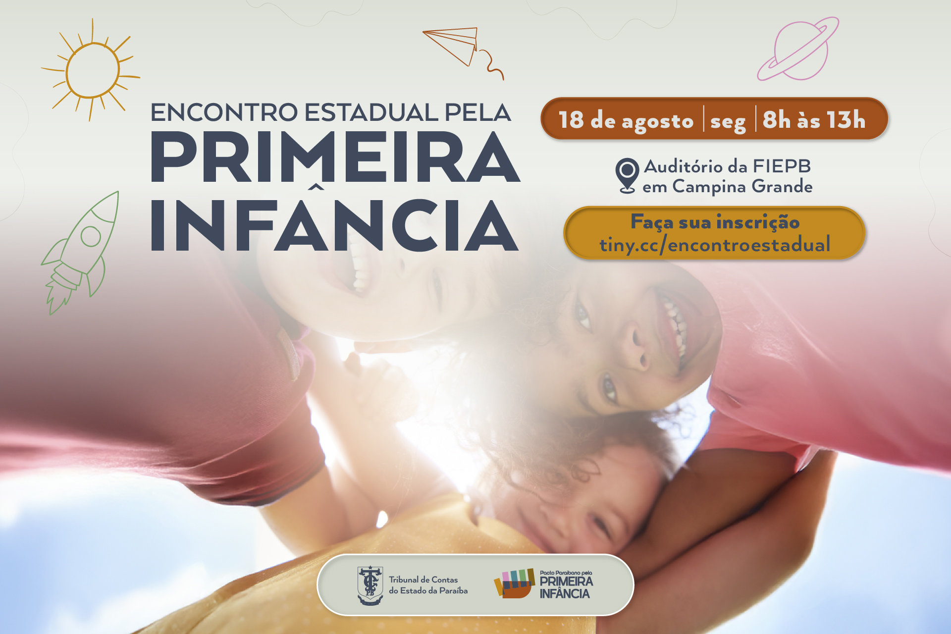 TCE-PB convida prefeitos e gestores para o Encontro Estadual da Primeira Infância em Campina Grande