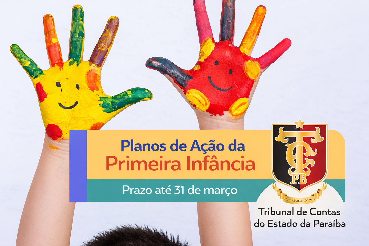TCE-PB reforça prazo para envio dos Planos de Ação da Primeira Infância até 31 de março