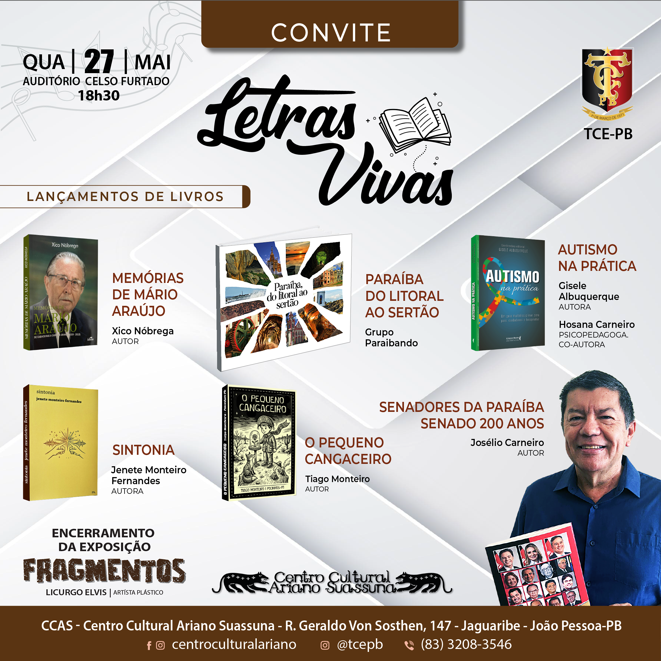 Centro Cultural Ariano Suassuna do TCE-PB promove edição especial do Letras Vivas com lançamento de seis obras