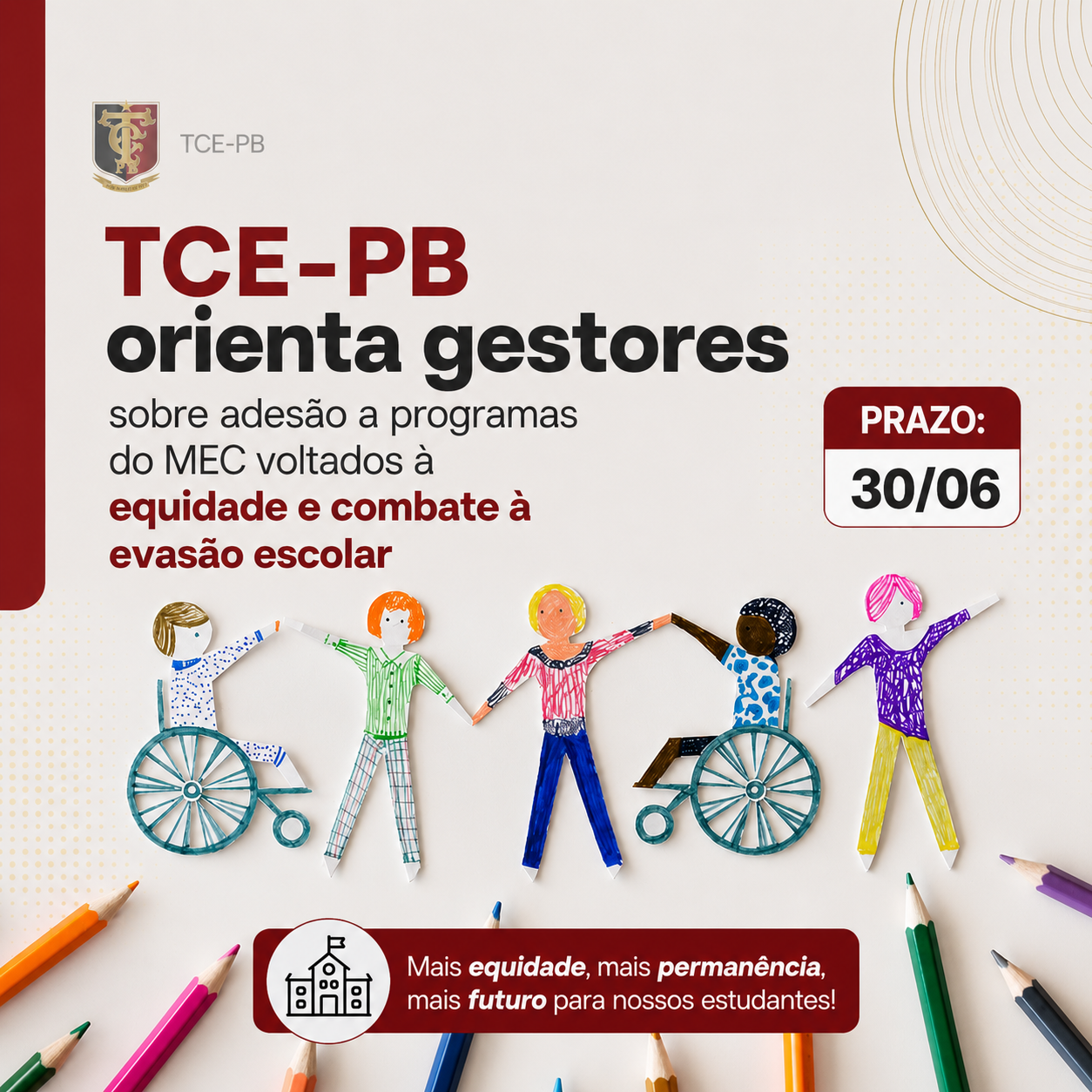 TCE-PB orienta gestores sobre adesão a programas do MEC voltados à equidade e combate à evasão escolar