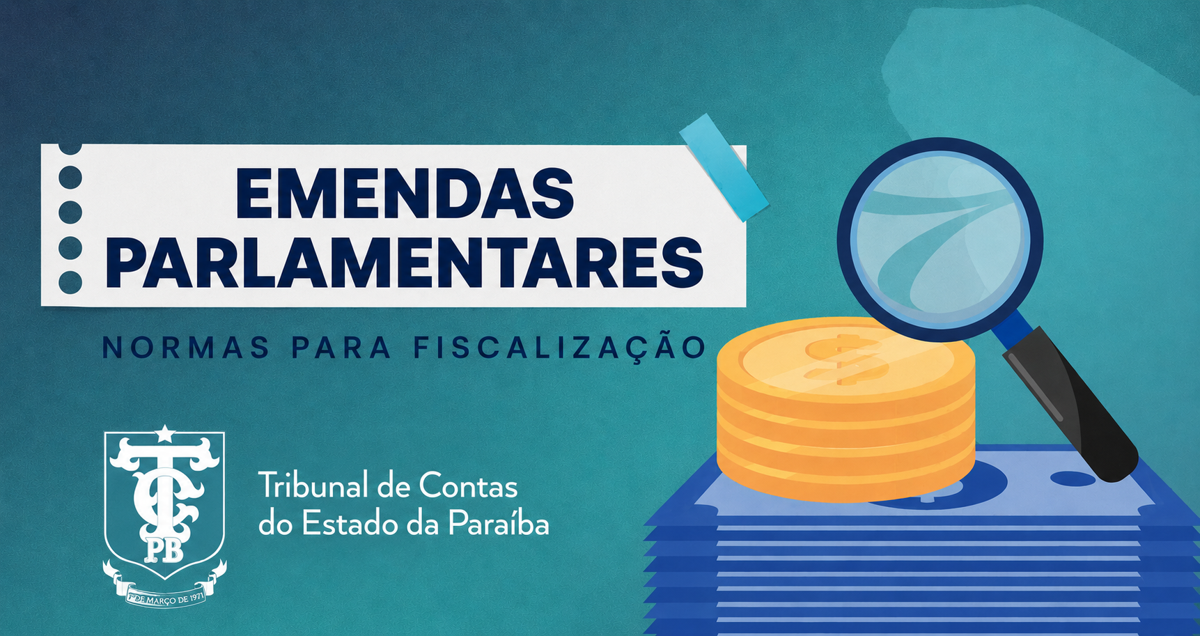 TCE-PB orienta Assembleia Legislativa e Câmaras Municipais a adequar regras sobre emendas parlamentares