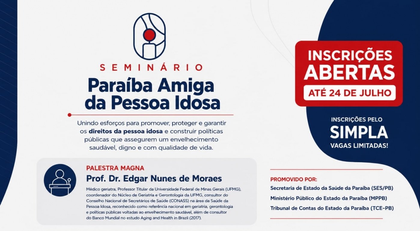 TCE-PB participa da realização do Seminário Paraíba Amiga da Pessoa Idosa