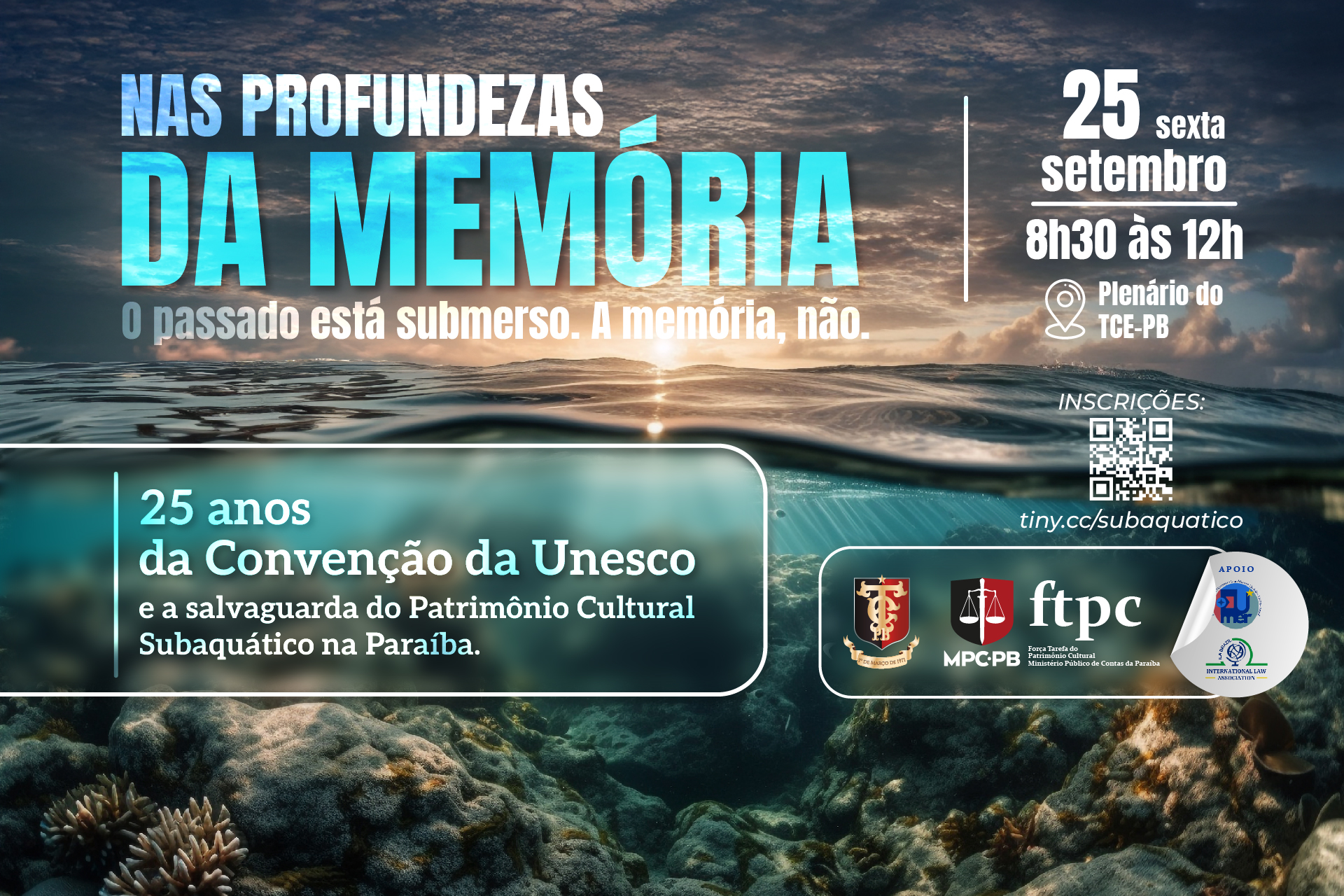 TCE-PB e MPC-PB promovem seminário para discutir proteção do patrimônio cultural subaquático e os 25 anos da Convenção da UNESCO